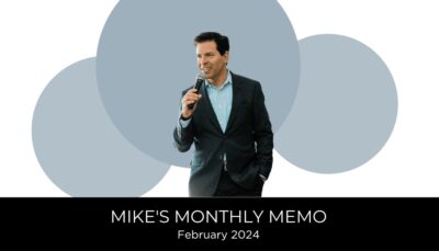 Mikes Monthly Memo