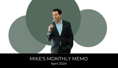 Mikes Monthly Memo