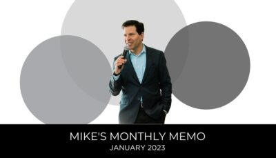 Mikes Monthly Memo