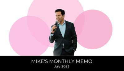 Mikes Monthly Memo